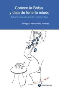Conoce la Bolsa y deja de tenerle miedo