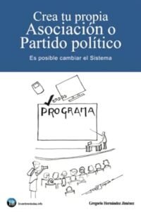 Crea tu propia Asociación o Partido político