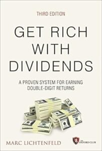 Get Rich with Dividends