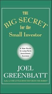 The Big Secret for the Small Investor